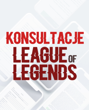 Konsultacje - League of Legends