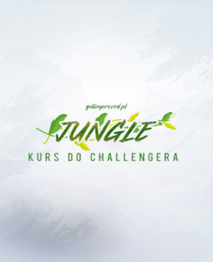 Jungle - kurs do Challengera